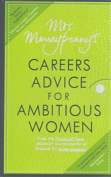 Mrs Moneypenny's careers advice for ambitious women - 1