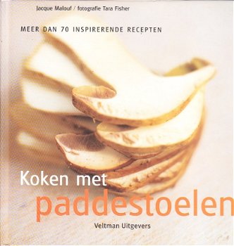 Koken met paddestoelen door Jacque Malouf - 1