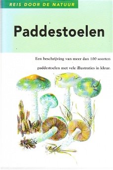 Reis door de natuur: Paddestoelen door Georges Becker