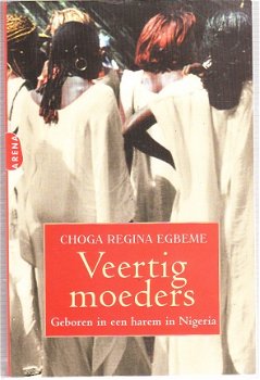 Veertig moeders door Choga Regina Egbeme - 1