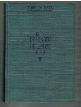 Kees de jongen en het grijze kind door Theo Thijsse (1939) - 1