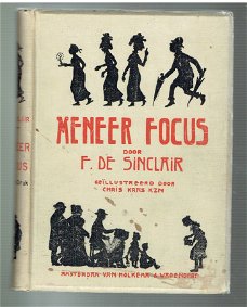 Meneer Focus door F. de Sinclair