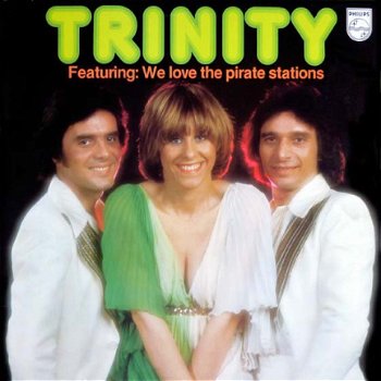 Trinity - LP Trinity (including We Love The Pirate Stations) -vinyl LP MINT 1977 disco - 1