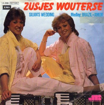 Zusjes Wouterse ‎: Silvia's Wedding (1984) - 1