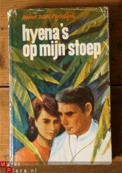 Mink van Rijsdijk - Hyena's op mijn stoep - 1