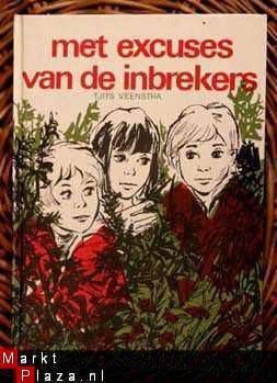 Tjits Veenstra - Met de excuses van de inbrekers - 1