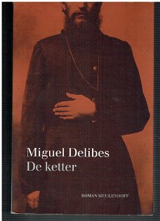 De ketter door Miguel Delibes