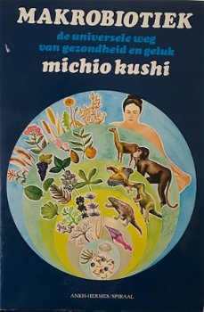 Makrobiotiek, Michio Kushi, - 1