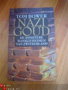 Nazi goud door Tom Bower
