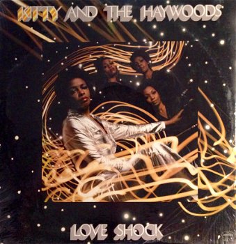 Kitty And The Haywoods-Love Shock -Soul, Funk-LP VINYL 1977-MINT Review copy.Never Played - 1
