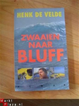 Zwaaien naar Bluff door Henk de Velde - 1