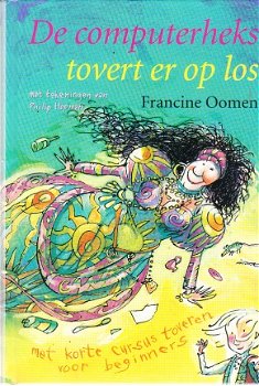 reeks de computerheks door Francine Oomen (soft cover) - 2