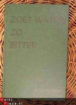 Gordon Meyer - Zoet water, zo bitter - 1