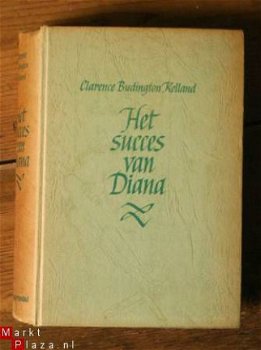 Clarence Budington Kelland – Het succes van Diana - 1