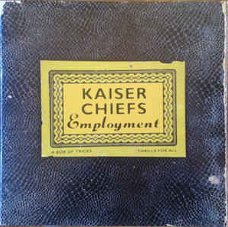 Kaiser Chiefs‎–Employment LP