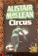 Alistair McLean - Circus - 1 - Thumbnail
