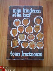 Mijn kinderen eten turf door Toon Kortooms