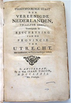 Tegenwoordige Staat der Vereenigde Nederlanden Utrecht 1772 - 4
