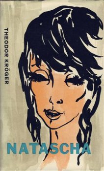 THEODOR KRÖGER**NATASCHA**RODE HARDCOVER.=dustjacket - 1