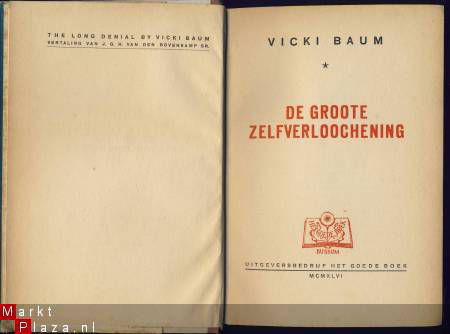 VICKI BAUM**DE GROOTE ZELFVERLOOCHENING**GOEDE BOEK - 4