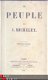 J. MICHELET**LE PEUPLE**1846**1846**HACHETTE+PAULIN** - 2 - Thumbnail