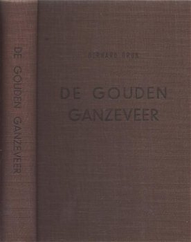 BERNARD GRUN**DE GOUDEN GANZEVEER**MOZART BIOGRAFI*HARDCOVER - 3