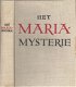 ROGATIEN BERNARD O.P.**HET MARIA-MYSTERIE**MYSTERE DE MARIE* - 1 - Thumbnail