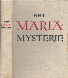ROGATIEN BERNARD O.P.**HET MARIA-MYSTERIE**MYSTERE DE MARIE*