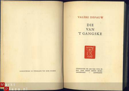 VALERE DEPAUW**DIE VAN 'T GANGSKE**HARDCOVER JAN VAN TUYL - 2