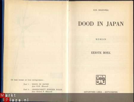 OORLOGSROMAN MAXWEL 1.DOOD IN JAPAN2.GRAFSCHRIFT ZONDER NAAM - 2