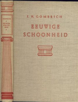 E. H. GOMBRICH**EEUWIGE SCHOONHEID**370 ZWARTE REPRODUCTIES* - 1