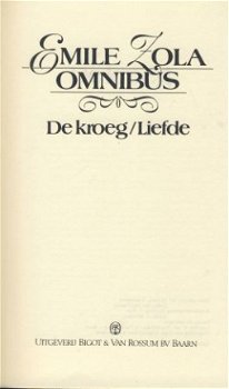 EMILE ZOLA OMNIBUS**DE KROEG + LIEFDE**HARDCOVER**BIGOT & RO - 4