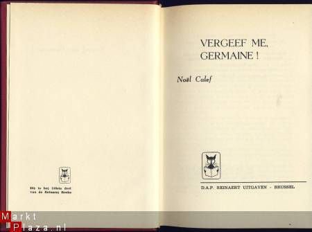 NOEL GALEF**VERGEEF ME, GERMAINE!**RODE HARDCOVER REINAERT.! - 2