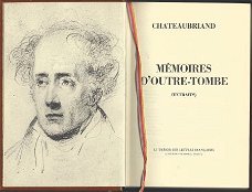 CHATEAUBRIAND**MEMOIRES D' OUTRE-TOMBE**LE TRESOR DES LETTR