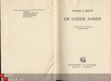 PEARL S. BUCK**DE GOEDE AARDE**J. H. GOTTMER HARDCOVER - 2