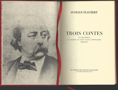 GUSTAVE FLAUBERT**TROIS CONTES**1.UN COEUR SIMPLE.2.SAINT-JU - 1