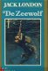 JACK LONDON**DE ZEEWOLF**LOEB & VAN DER VELDEN*+GOUDOPDRUK!! - 1 - Thumbnail