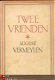 AUGUST VERMEYLEN*TWEE VRIENDEN*1943*A. MANTEAU N.V. BRUSSEL - 1 - Thumbnail