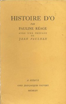 PAULINE REAGE**L' HISTOIRE D' O**UN PREFACE DE JEAN PAULHAN* - 1