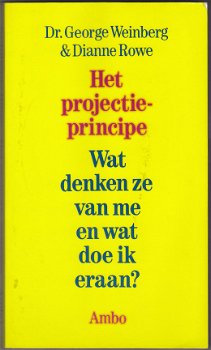 Dr. George Weinberg, D. Rowe: Het projectieprincipe - 1