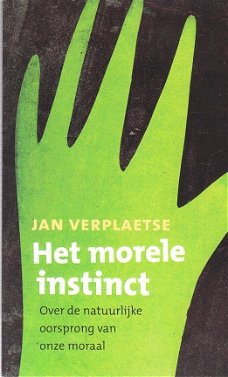 Het morele instinct door Jan Verplaetse