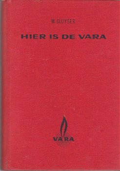 Hier is de Vara door Meyer Sluyser - 1