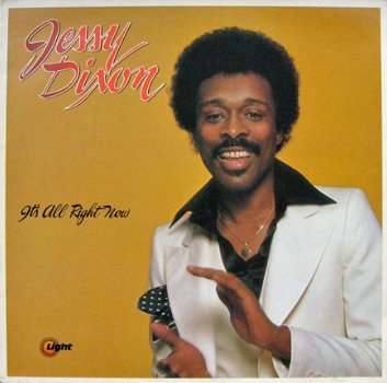 Jessy Dixon ‎– It's All Right Now - vinylLP- MINT-1977- review copy -Never played - 1