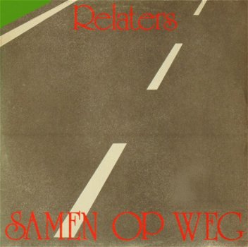 Gospelgroep the Relaters ‎– Samen Op Weg- vinylLP-N MINT-1976- review copy -Never played - 1