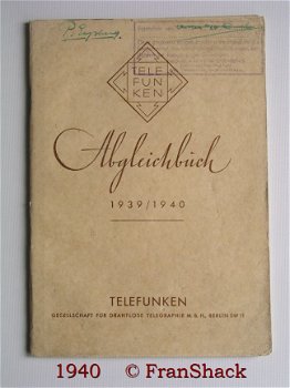 [1940] Abgleichbuch 1939/1940, Radiogeräte, Telefunken - 1