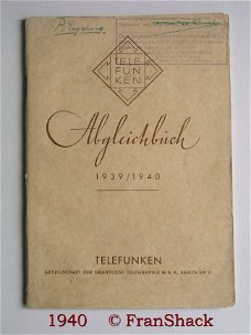 [1940] Abgleichbuch 1939/1940, Radiogeräte, Telefunken