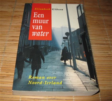 Elizabeth Gibson - Een muur van water - 1