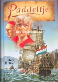 Johan H. Been - Paddeltje, De Scheepsjongen Van Michiel De Ruyter (Hardcover/Gebonden) - 1