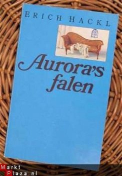 Erich Hackl - Aurora's falen - 1