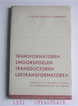 [1961] Transformatoren, Smoorspoelen, etc., Eldik van e.a., Philips/Centrex - 1